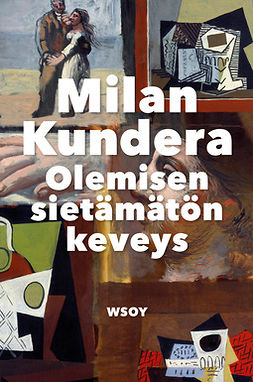 Kundera, Milan - Olemisen sietämätön keveys, e-kirja