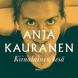Kauranen, Anja - Kiinalainen kesä, audiobook