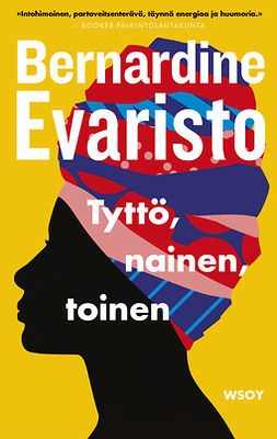Evaristo, Bernardine - Tyttö, nainen, toinen, ebook