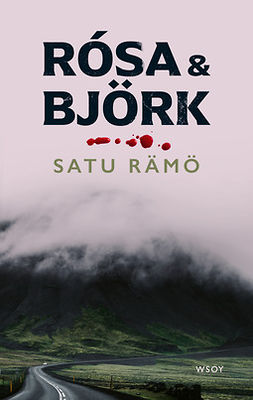 Rämö, Satu - Rósa & Björk, e-bok