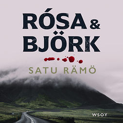 Rämö, Satu - Rósa & Björk, äänikirja