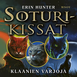 Hunter, Erin - Soturikissat: Klaanien varjoja, audiobook