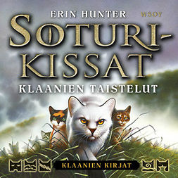 Hunter, Erin - Soturikissat: Klaanien kirjat: Klaanien taistelut, audiobook