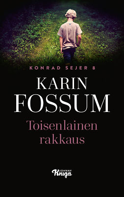 Fossum, Karin - Toisenlainen rakkaus, ebook
