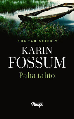 Fossum, Karin - Paha tahto, e-bok