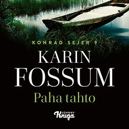 Fossum, Karin - Paha tahto, äänikirja