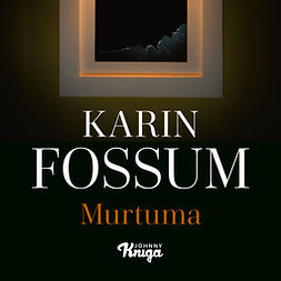 Fossum, Karin - Murtuma, audiobook