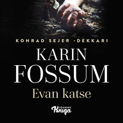 Fossum, Karin - Evan katse, äänikirja