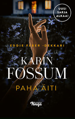 Fossum, Karin - Paha äiti, e-kirja