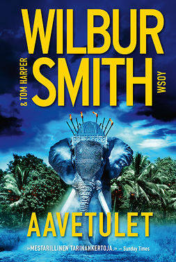 Smith, Wilbur - Aavetulet, e-bok