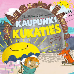 Krutsin, Pia - Kaupunki Kukaties, audiobook