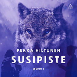 Hiltunen, Pekka - Susipiste, äänikirja