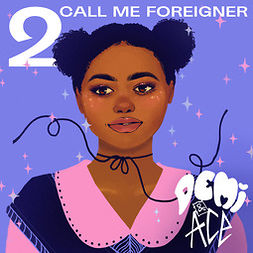 Nhaga, Laura Eklund - Demi and Ace 2: Call me Foreigner, äänikirja