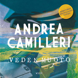 Camilleri, Andrea - Veden muoto, äänikirja