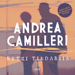 Camilleri, Andrea - Retki Tindariin, äänikirja