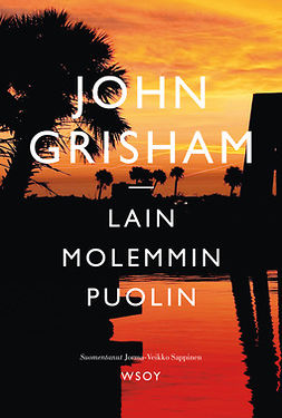 Grisham, John - Lain molemmin puolin, ebook