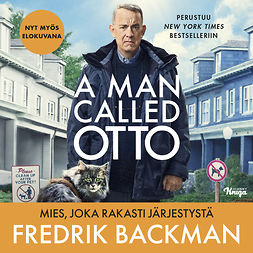 Backman, Fredrik - Mies, joka rakasti järjestystä, audiobook