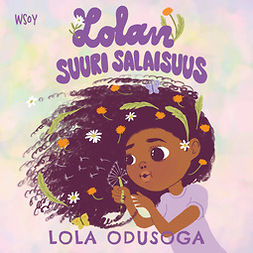 Odusoga, Lola - Lolan suuri salaisuus, äänikirja