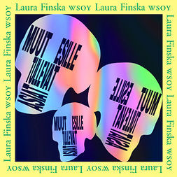 Finska, Laura - Muut esille tulevat asiat, audiobook