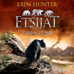 Hunter, Erin - Etsijät: Savuvuori, audiobook