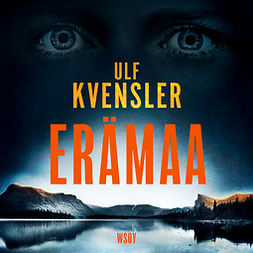 Kvensler, Ulf - Erämaa, äänikirja
