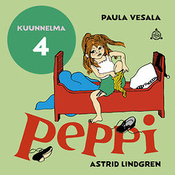 Lindgren, Astrid - Peppi koulussa. Kuunnelma osa 4, audiobook