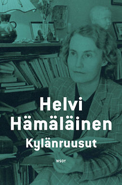Hämäläinen, Helvi - Kylänruusut, ebook