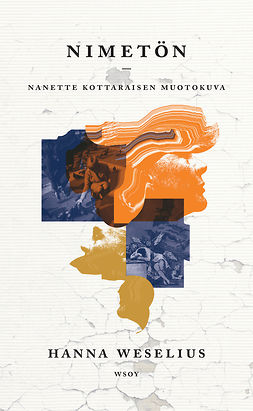 Weselius, Hanna - Nimetön: Nanette Kottaraisen muotokuva, ebook