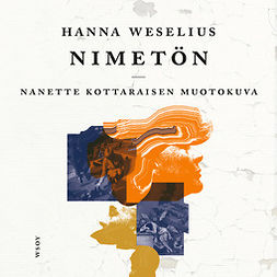 Weselius, Hanna - Nimetön: Nanette Kottaraisen muotokuva, äänikirja