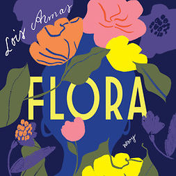 Armas, Lois - Flora, äänikirja