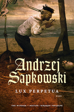 Sapkowski, Andrzej - Lux perpetua, ebook
