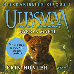 Hunter, Erin - Uljasmaa: Hiekkakielten kirous 2: Myrkyn mahti: Uljasmaa 8, audiobook