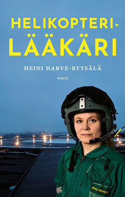 Harve-Rytsälä, Heini - Helikopterilääkäri, e-bok