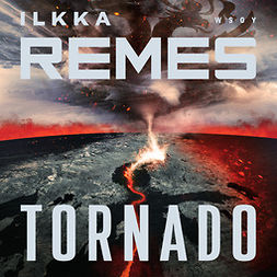 Remes, Ilkka - Tornado, audiobook