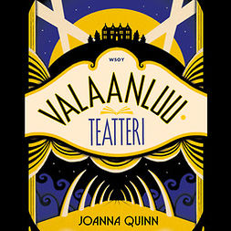 Quinn, Joanna - Valaanluuteatteri, audiobook