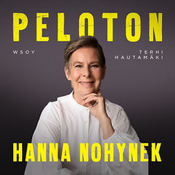 Hautamäki, Terhi - Hanna Nohynek - Peloton, äänikirja