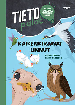 Ertimo, Laura - Tietopalat: Kaikenkirjavat linnut, e-bok