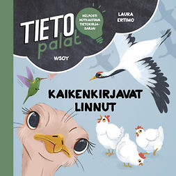 Ertimo, Laura - Tietopalat: Kaikenkirjavat linnut, äänikirja