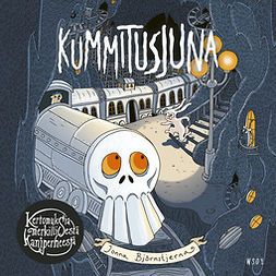 Björnstjerna, Jonna - Kertomuksia merkillisestä kaniperheestä: Kummitusjuna, audiobook