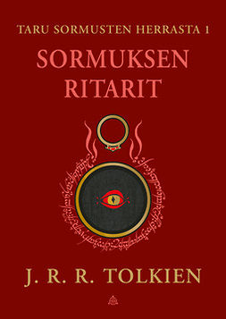 Tolkien, J. R. R. - Taru Sormusten herrasta 1: Sormuksen ritarit (tarkistettu suomennos), ebook