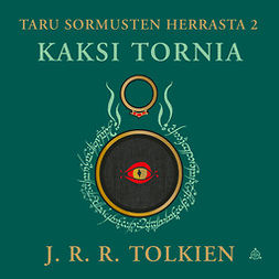 Tolkien, J. R. R. - Taru Sormusten herrasta 2: Kaksi tornia (tarkistettu suomennos), äänikirja