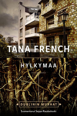 French, Tana - Hylkymaa, ebook