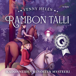 Helén, Venny - Rambon talli: Kadonneiden hevosten mysteeri, äänikirja