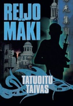 Mäki, Reijo - Tatuoitu taivas, ebook