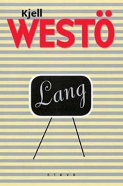 Westö, Kjell - Lang, ebook