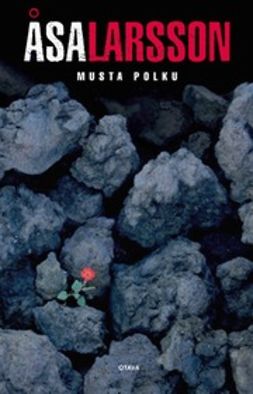 Larsson, Åsa - Musta polku, ebook