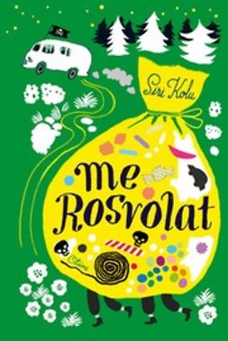 Kolu, Siri - Me Rosvolat, e-kirja