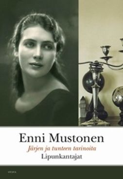 Mustonen, Enni - Lipunkantajat, ebook