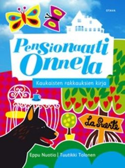 Nuotio, Eppu - Kaukaisten rakkauksien kirja, ebook