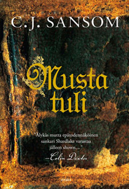 Sansom, C. J. - Musta tuli, ebook